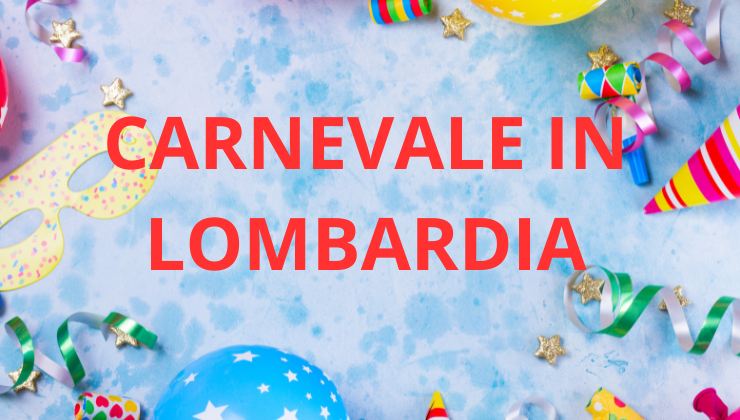 Festeggia il Carnevale in Lombardia-5 eventi da non perdere